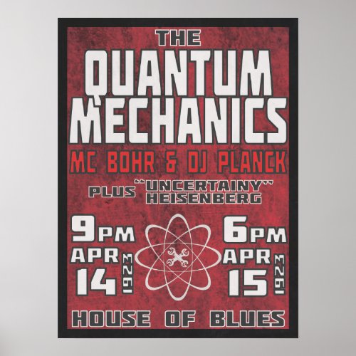 Quantum Mechanics  House of Blues Poster