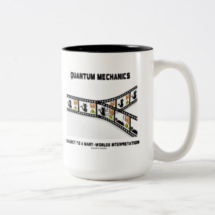 Quantum Mechanics Many Worlds Interpretation Two-Tone Coffee Mug