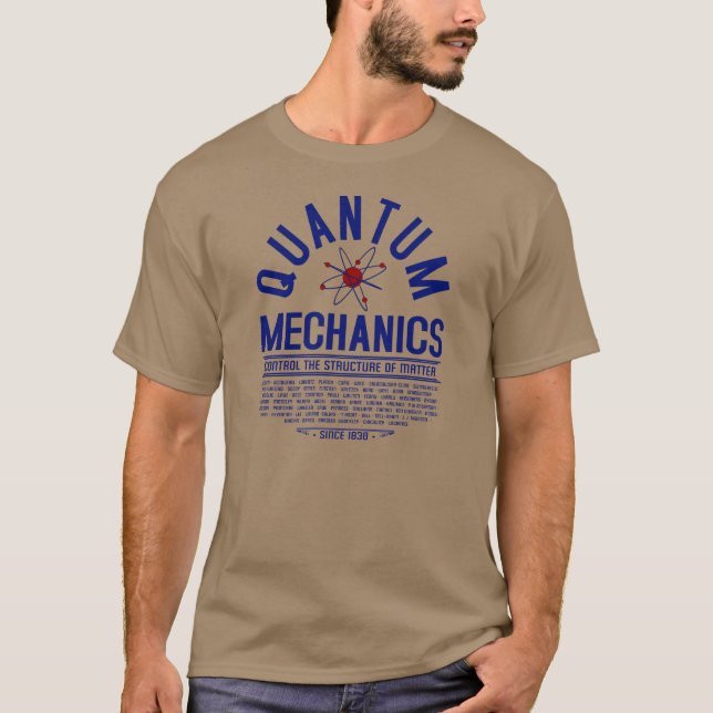Quantum Mechanics T-Shirt (Front)