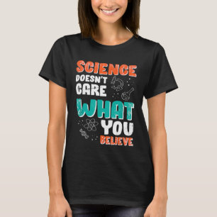 Quantum Physics Pun T Science Believe T-Shirt