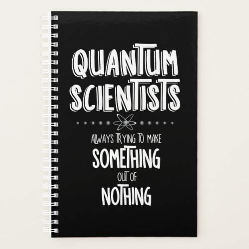 Quantum Scientists Planner