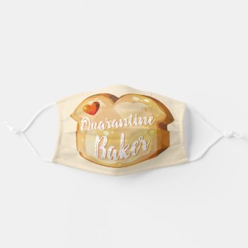 Quarantine Baker Bread Bakery Carbs Funny Cute Adult Cloth Face Mask by ShopKatalyst at Zazzle
