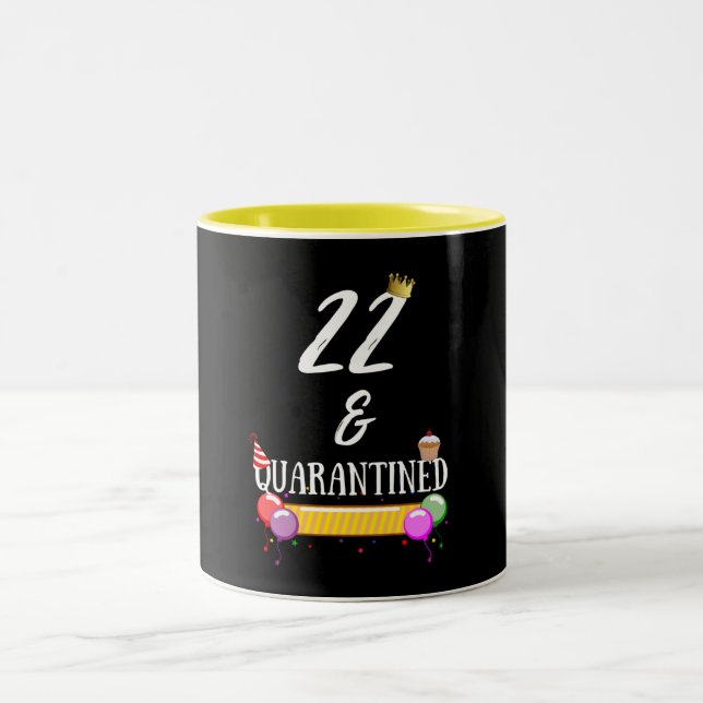 Quarantine Birthday 22 Years Old Gift Two-Tone Coffee Mug (Center)