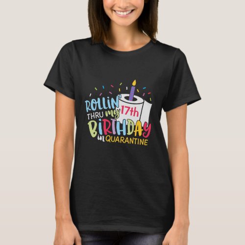 Quarantine Birthday Any Age Toilet Paper Candle T_Shirt