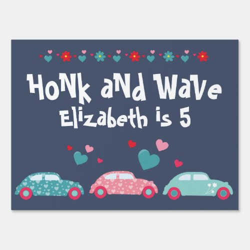 Quarantine Birthday Parade Honk Wave Cars Sign