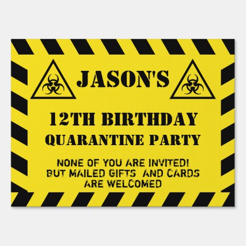 Quarantine Birthday Party Funny Garden Sign