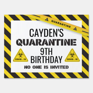 Quarantine Birthday Sign