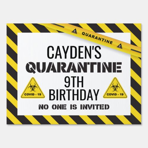 Quarantine Birthday Sign