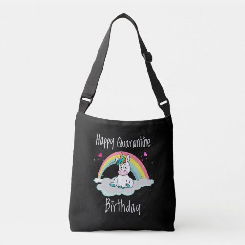 Quarantine Birthday Unicorn rainbow Crossbody Bag