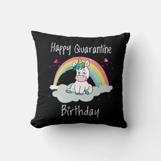 Quarantine Birthday Unicorn rainbow Throw Pillow (Front)