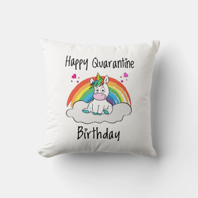 Quarantine Birthday Unicorn rainbow Throw Pillow (Front)