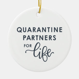 Quarantine Partners for Life Coronavirus (Grey) Ceramic Ornament
