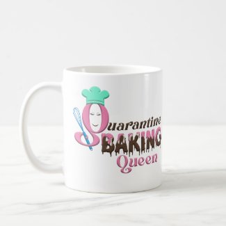 Quarantine Queen Baking Coffee Mug