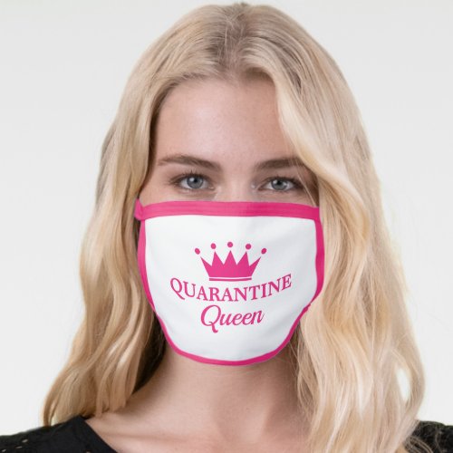 Quarantine Queen pink face mask for women