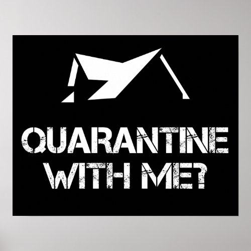 Quarantine with Me Poster