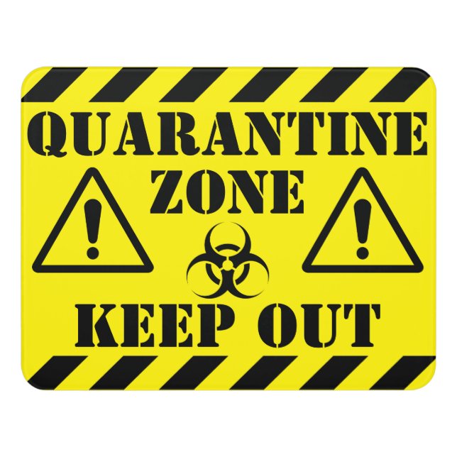 Quarantine Zone Door Sign (Contemporary Front)