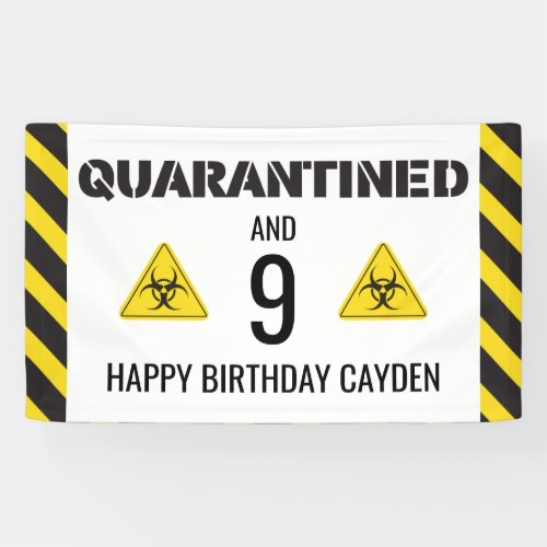 Quarantined Birthday Banner