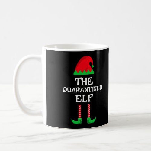 Quarantined Elf Christmas Quarantine Matching Fami Coffee Mug