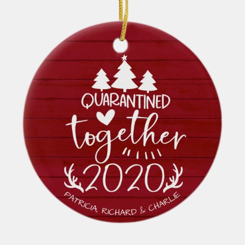 Quarantined Together Cute Covid Christmas Red Ceramic Ornament