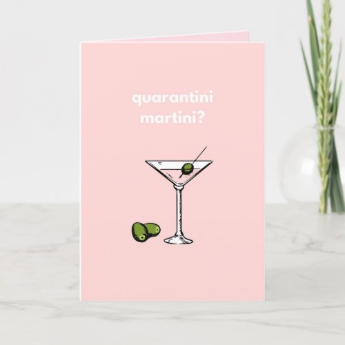Quarantini Martini Happy Birthday Covid 19 Funny Card
