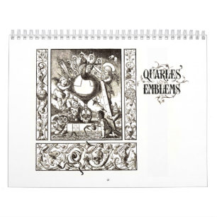 Quarles Emblem Calendar of the Grotesque 1600s