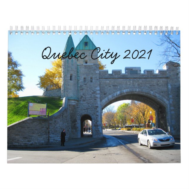 Quebec City Canada 2021 Travel Photo Calendar (Cover)