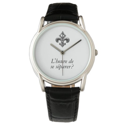 Qubec fleur de lys VOTRE TEXTE Heure de seSparer Watch