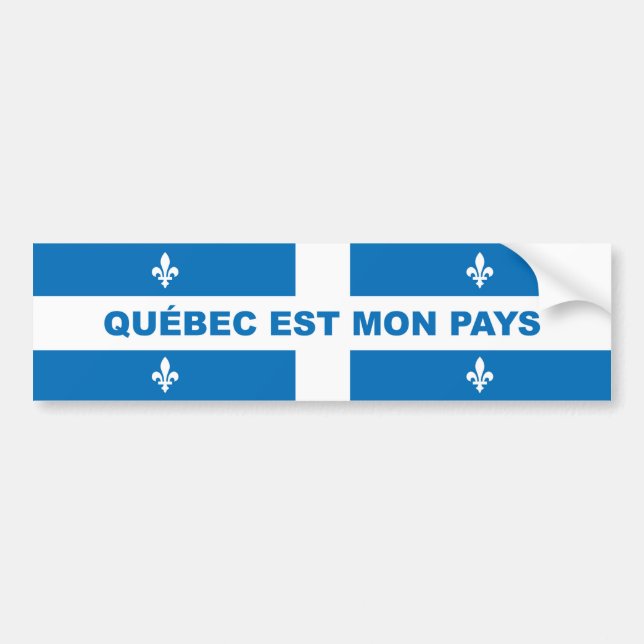 QUEBEC IS MY COUNTRY BUMPER STICKER (Front)
