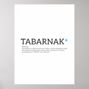 Québec Tabanak Juron Joual Humor Français Poster