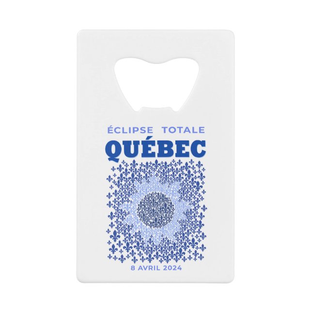 Quebec Total Eclipse Credit Card Bottle Opener (Front)