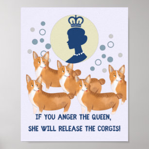 Queen and Corgis Witty and Whimsical Poster