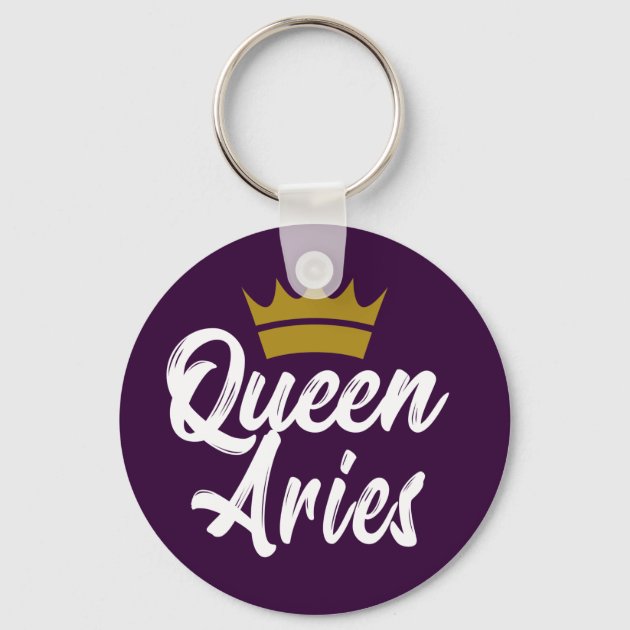 Queen Aries Zodiac Sign Horoscope Birthday Gift Ke Keychain Zazzle