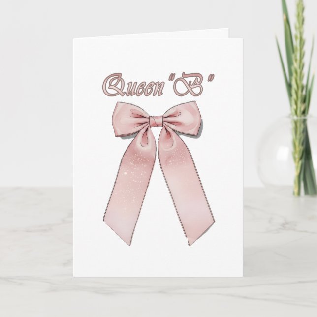 Queen B -  Pink chic bows Card (Front)