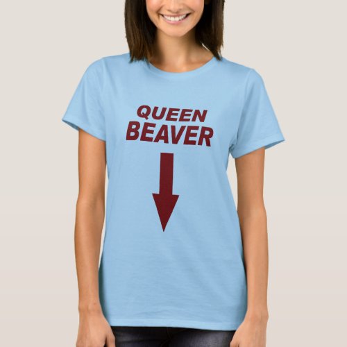 Queen Beaver T_Shirt