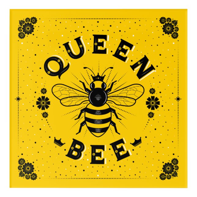 Queen Bee Acrylic Wall Art (12x12) (Front)