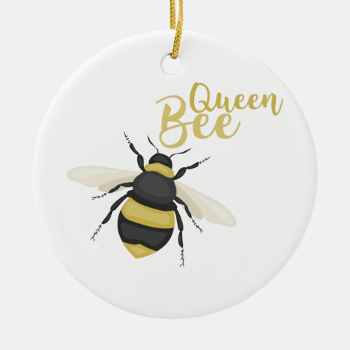 Queen Bee Ceramic Ornament