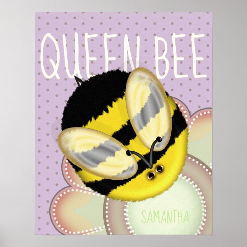 Queen Bee Cute Bumble Bee Custom Personalized Poster