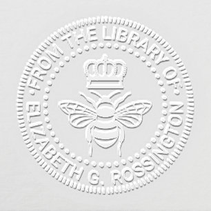Queen Bee With Crown “From the library of” #3 Name Embosser