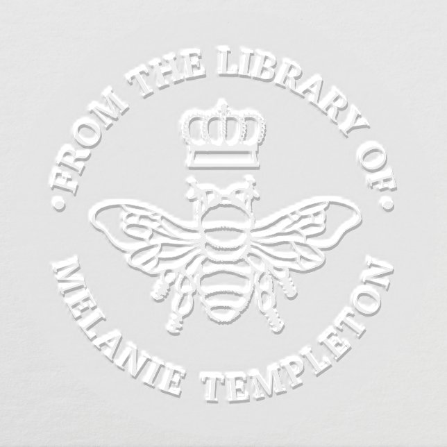 Queen Bee With Crown “From the library of” Name Embosser (Design)