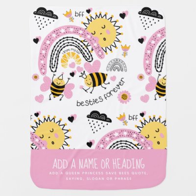 Queen Bees Best Friends Forever Cute BFF Girls Baby Blanket