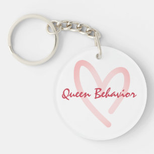 Queen Behavior Trendy Keychain