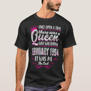 Queen Born in February 1994  Cute Girl 28th Birthd T-Shirt