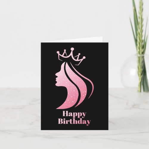 Queen Crown Pink Glitter Black Happy Birthday Card