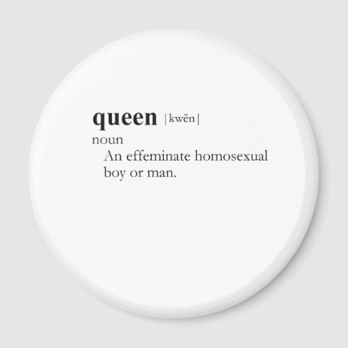 QUEEN definition Magnet