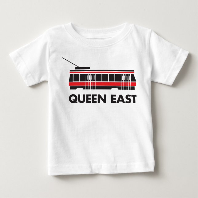 Queen East (Toronto) Streetcar Baby T-Shirt (Front)