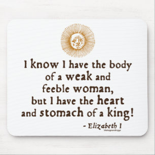 Queen Elizabeth I Tilbury Quote Mouse Pad
