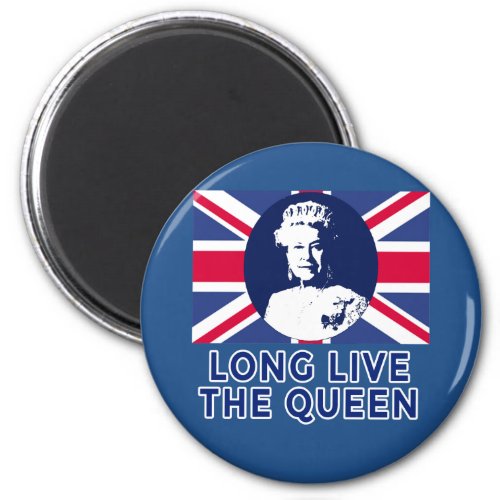 Queen Elizabeth II Long Live the Queen Magnet