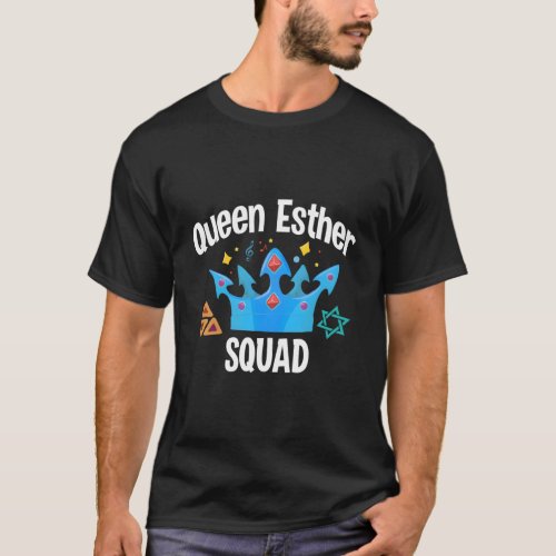 Queen Esther Squad Jewish Purim Happy T_Shirt