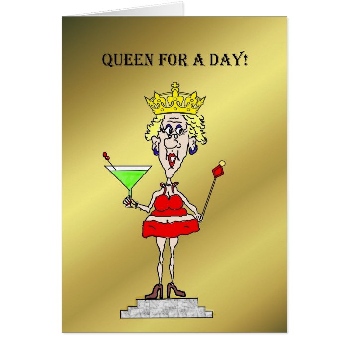 QUEEN FOR A DAY CHICK ON A PEDESTAL CARD