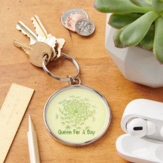 Queen For A Day Keychain